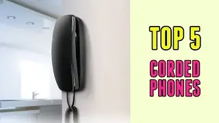 Best Corded Phones: How to Choose The Perfect Corded Phone for You