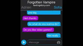Forgotten Vampire-Texting Story(Episode 1)