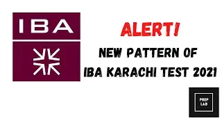 Alert!!!! New Pattern of IBA Karachi 2021- IBA BBA/BS TEST 2021