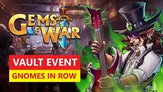 Gems of War - Vault Event! Gnomes in EVERY Battle!