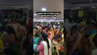 Ashadam Sale at Reddy brothers Starting price 200 #ewnsgroups