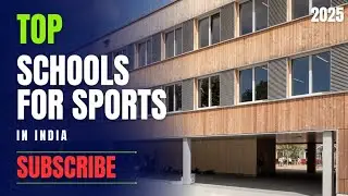 Top 10 Schools for Sports in India 2025