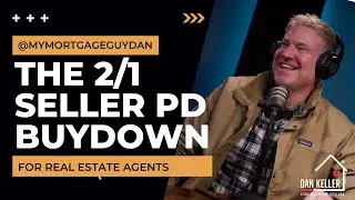 The Seller Paid 2/1 Buydown Program for Real Estate Agents by Dan Keller Edmonds Mortgage Broker