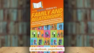 How to Strengthen Family and Relationships &ndash; Build Connection, Trust, and Happiness