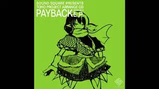 【東方arrange】- Payback - Sound Square