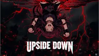 UPSIDE DOWN 🔥 Heavy Metal Nightcore | Dark Rage Anthem | Metalcore x Nightcore (2026)