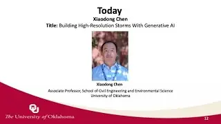 GSC Webinar | High Resolution Storms With Generative AI | Xiaodong Chen | September 24, 2025