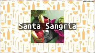 Recipe Santa Sangria