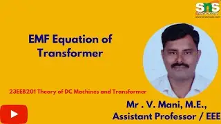 EMF Equation of Transformer | TDCMT | SNS Institutions