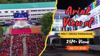 AERIAL VIEW OF HOLY CROSS HS SCHOOL PANISAGAR 🔥❤️&zwj;🔥 #shorts #drone 