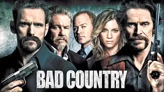 Bad Country (2014) Action Crime Trailer with Willem Dafoe & Matt Dillon