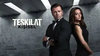 Atakan Ilgazdağ | TEŞKİLAT S6 - KİŞİSEL (HQ)