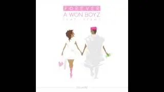 Awon Boyz - Forever (feat. Tekno)
