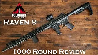 Lockhart Tactical Raven 9 1000 Round Review: An Excellent PCC With Some Quirks