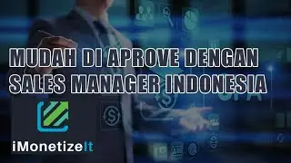 REVIEW CPA iMonetizelt & CARA diAPROVE  VIA SALES MANAGER INDONESIA