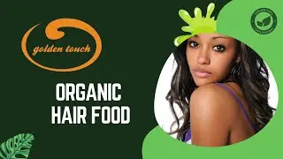 Unlock the Secret of Golden Touch Organic Hair Food #hairgrowth #blackhairandskincare