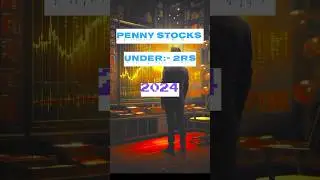 penny stocks under 2rs | penny stocks 2024 #shermarket #investments #trading #money #shortsviral