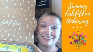 Fab Fit Fun | Summer 2021 Unboxing