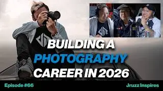 Ep 66 - How to Start a Photography Career in 2026, Real Advice for Photographers & Creatives