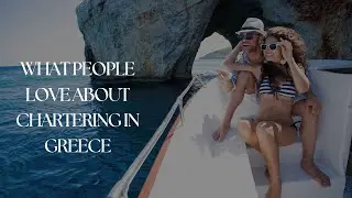 Greece by Yacht: Why It's on Every Traveler&rsquo;s Bucket List
