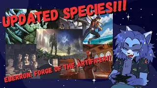 Reviewing the updated Eberron: Forge of the Artificer species! D&D 5e 2025