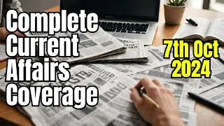 Don't Miss Out! COMPLETE COVERAGE OF ALL NEWS PAPERS & PIB For UPSC Exam 2025 | 7th OCT