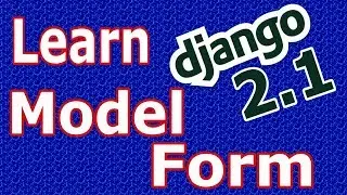 Django 2 Creating Registration Form Using Django Model Forms #24