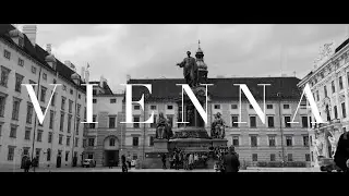 Vienna - Cinematic Video || AUSTRIA || The city of Music
