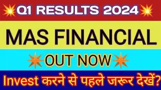 Mas Financial Q1 Results 🔴 Mas Financial Results 🔴 Mas Financial Share Latest News