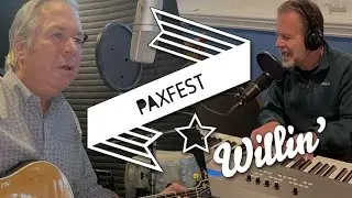 PAXFEST - Willin'