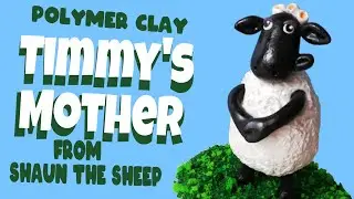 How To Make Shaun The Sheep In Polymer Clay: Timmy's Mother.