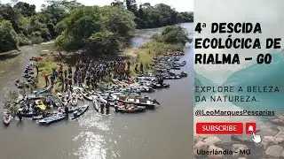 4ª Descida Ecológica de Rialma/GO