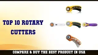 Top 10 Rotary Cutters to buy in USA 2021 | Price & Review