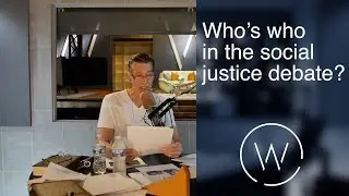 Who&rsquo;s who in the social justice debate?