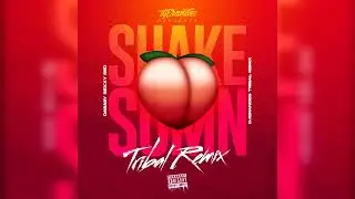 SHAKE SUMN - DaBaby x SEXYY RED - ( TRIBAL REMIX ) - DJ ERANDES 2023