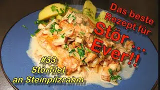 #33 Störfilet an Steinpilzrahm