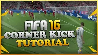 FIFA 16 CORNER KICK TUTORIAL - UNIQUE METHOD FOR SCORING GOALS / BEST HIDDEN TECHNIQUE
