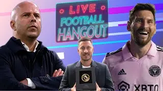 Liverpool LOSE Again | Slot | Messi Interview of Trophies & Records | Hazard EPL Hall of Fame