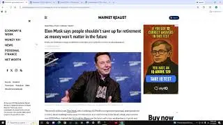 Elon Musk says people shouldn't save up for retirement as money won't matter in the future!!!
