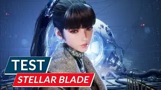 Stellar Blade TEST / REVIEW - Atemberaubende Action mit billigem Ballast