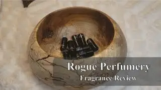 Rogue Perfumery Fragrance Review - 10 Scents - Tuberose & Moss, Tabac Vert, Flora & Fauna, Derviche