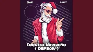 Foquito Navide&ntilde;o (Dembow)