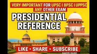 Presidential Reference Explained| A Must-Watch for BPSC l UPSC | UPPSC l #bpsc #president #uppsc 