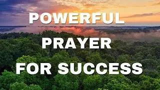 Powerful Prayer for Breakthrough, Success & Divine Upliftment | Scriptures of Hope & Encouragement