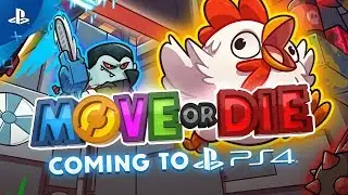 Move or Die - Announcement Trailer | PS4
