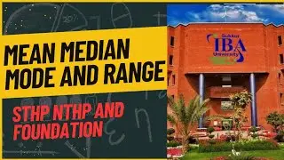 Sukkur IBA university Entry Test.Mean Median Mode and Range.