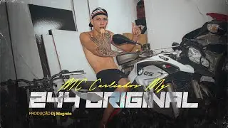 Mc Carlinhos Mg - 244 Original ( Vídeo Clip Oficial ) Dj Magrelo