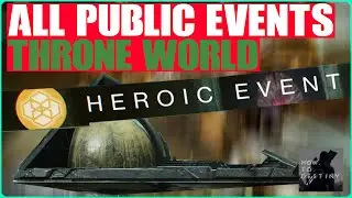 How to play all public events on HEROIC - THRONE WORLD [WITCH QUEEN]