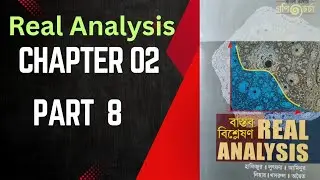 Real Analysis || Topology of Real Line || Topology of Real Numbers || Chapter 2 Part 8