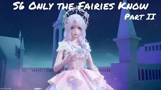 Infinity Nikki S6 Only the Fairies Know Part II